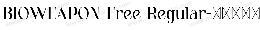 BIOWEAPON Free Regular字体转换